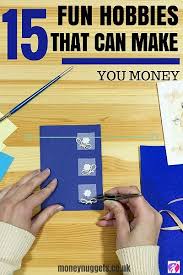 Surveys are one of the easiest ways to make money from home. 15 Hobbies That Make Money Make Money Doing Something You Love