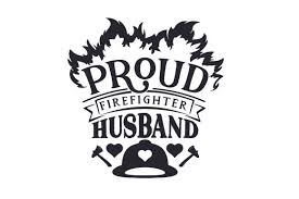 You can download this svg images for free. Proud Firefighter Husband Svg Cut File By Creative Fabrica Crafts Creative Fabrica