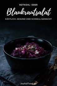 Blaukrautsalat Rezept Fur Kostlichen Und Gesunden Rotkohl Joyful Food Rezept Rotkohl Rezepte Mit Rotkohl Salat