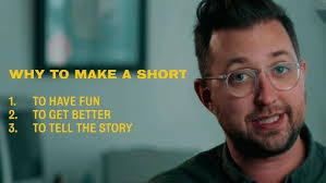Why and Why NOT to Make a Short Film