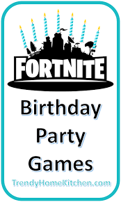 Fortnite Birthday Party Game Ideas Check Out All Of The Fortnite Birthday Party Games Fortnitepartygames Fortnite Fortniteb Birthday Party Games Birthday Party Snacks Birthday Party Planning