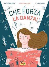 Mamme Che Leggono Che Forza La Danza Nel 2020 Libro Per Ragazzi Ragazzini Laureandi