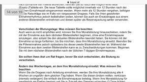 Habe keine pille vergessen, nicht erbrochen, kein durchfall usw., nur etwas stress. Periode Verschieben Mit Pille Valette