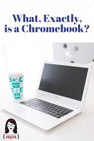 What Exactly Is A Chromebook Chromebook Tech Gadgets High Tech Gadgets