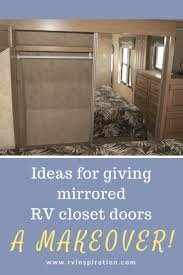 12 Mirror Closet Sliding Door Makeover Ideas Rv Inspiration Door Makeover Rv Repair Diy Rv Decor
