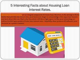 How to get a good interest rates? 5 Interesting Facts About Housing Loan Interest Rates