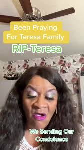 Teresa Mort De Sa Soeur