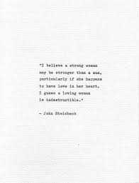 John Steinbeck Hand Typed Love Quote I Believe A Strong Etsy Writer Quotes Romantic Quotes Words Quotes