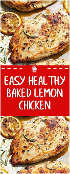 Easy Healthy Baked Lemon Chicken Page 2 Home Family Recipes Healthy Chicken Recipes Easy Baked Chicken Recipes Healthy Baked Chicken Recipes Easy