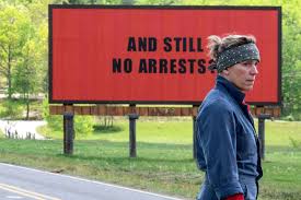 So mildred rents three unused billboards just outside of town, demanding to know why the town's police chief has the three billboards are cathartic monuments to her rage and grief; Three Billboards Dazzles With Dark Comedy And Deft Dialogue Seattle Weekly