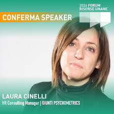 ⇒ FORUM RISORSE UMANE 2024 ⇐ Laura Cinelli, HR Consulting Manager