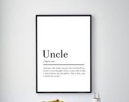 Explore our collection of motivational and famous quotes by authors you know and uncle quotes. Uncle Quote Etsy