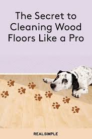 The Secret To Cleaning Wood Floors Like A Pro Is Easier Than You Think With Images Cleaning Wood Floors Cleaning Wood Clean Hardwood Floors