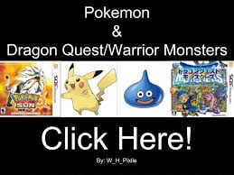 Is where things go down! Pokemon Dragon Quest Warrior Monsters Pokemon Amino