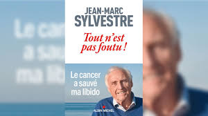Although screenings for prostate cancer are one tool for early detecti. Jouir Ou Mourir Jean Marc Sylvestre Veut Briser Le Tabou Du Cancer De La Prostate Le Parisien