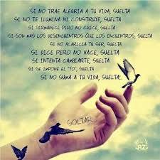 La Vida Es Un Constante Tomar Y Soltar Yo Espiritual Frases Sabias Decir No Vida