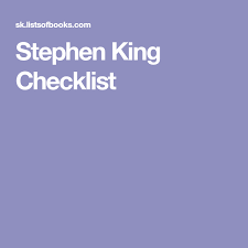 Stephen King Checklist Stephen King Books Stephen King Books List Stephen King