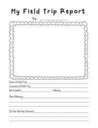 Field Trip Report Forms Field Trip Report Field Trip School Field Trip