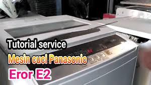 Modif mesin cuci digital panasonic na f70b5 подробнее. Mesin Cuci Panasonic Eror E2 Youtube
