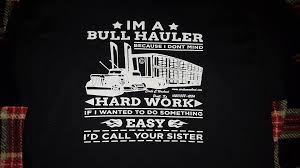 Never take a toothpick from a bull hauler. Back Road Outlaw Bull Haulers Posts Facebook