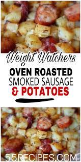 Oven Roasted Smoked Sausage And Potatoes Weightwatchers Oven Roasted Smoked Sausage Potatoes W Recipes Smoked Sausage Recipes Smoke Sausage And Potatoes