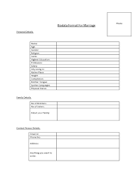 Wedding traditions and customs vary greatly between cultures, ethnic groups, religions, countries, and social classes. Biodata Format For Marriage