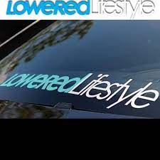 Tulisan depan kaca mobil lowered style. Cutting Sticker Tulisan Lowered Lifestyle Lazada Indonesia