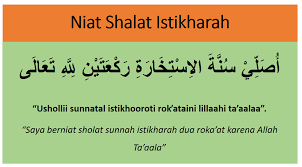 Niat shalat istikharah, doa, bacaan, tata cara dan hasilnya. Doa Sholat Istikhoroh Lengkap Niat Tata Cara Waktu Dan Doanya