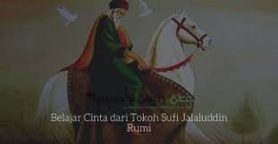 She is not that earthly beloved. Kata Mutiara Jalaludin Rumi Tentang Istri Durhaka Makna Luar Biasa Dari Angka 1453 Inilah Fakta Menarik Dibalik Angka 1453 Pada Nama Anak Irish Bella Dan Ammar Zoni Ciri Ciri Istri