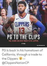 The clippers believed kawhi was ready to join bron and ad if they didn't trade for paul george, per adrian wojnarowski. Clippers Nation Clippers 13 Pg To The Clips Paul George Has Been Traded To The Clippers Ht Woj Clutchpoints Pg Is Back In His Hometown Of California Through A Trade To The