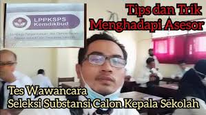 Tes wawancara calon kepala sekolah. Qc 54qmi6fezpm