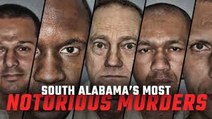 South Alabama's most notorious murders