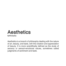 As in ethical decisions, aesthetics tries to define the principles that make us value one thing over another. Pin On Words Aesthetic