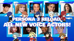 PERSONA 3 RELOAD - ALL NEW VOICE ACTORS - YouTube