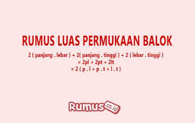 Maybe you would like to learn more about one of these? Rumus Luas Permukaan Balok Luas Alas Luas Sisi Dan Contoh Soalnya