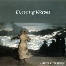 Download Emma Trowbridge album songs: Evening Waves
