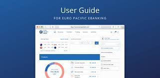 User Guide Euro Pacific Bank