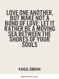 Picture Quotes From Kahlil Gibran Quotepixel Khalil Gibran Quotes Kahlil Gibran Quotes Kahlil Gibran