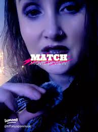 In-Depth Review of 'Match'