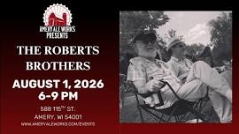 Live Music featuring The Roberts Brothers — Amery...