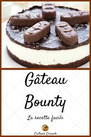 Gateau Bounty La Recette Facile Culture Crunch Recette Gateau Chocolat Facile Recette Facile Gateau Sans Cuisson