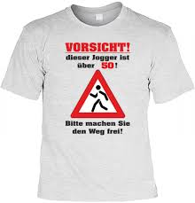 Witziges T Shirt 50 Geburtstag Vorsicht Dieser Jogger Ist über 50