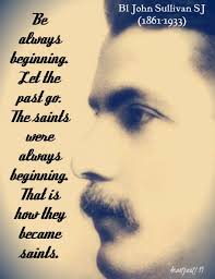 Quote/s of the Day – 19 February – Blessed John Sullivan SJ (1861 ...