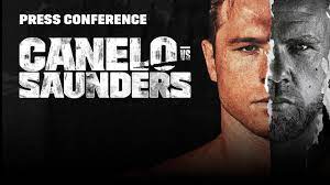 Canelo Vs Billy Joe Saunders Full Final Press Conference Broadcast Youtube