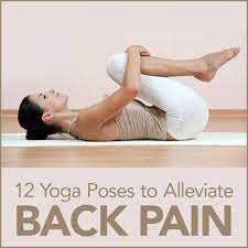 Lauren elson, instructor in medicine at harvard medical school. 12 Yoga Poses To Alleviate Back Pain