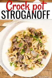 Therefore, you'll find different variations. Easy Crock Pot Beef Stroganoff Recipe Simple Slow Cooker Meal