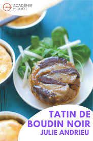 Tatin De Boudin Noir Poires Et Noisettes Par Julie Andrieu Recette Boudin Noir Boudin Aux Pommes Tatin