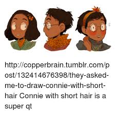 Use those dark roots to your advantage! 0 Httpcopperbraintumblrcompost132414676398they Asked Me To Draw Connie With Short Hair Connie With Short Hair Is A Super Qt Dank Meme On Me Me