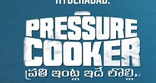 But to his bad luck kishore gets his visa rejected. Pressure Cooker Telugu Movie 2019 Cast Songs Trailer Release Date