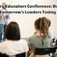 Visionary Educators Conference: Building Tomorrow's Leaders Today